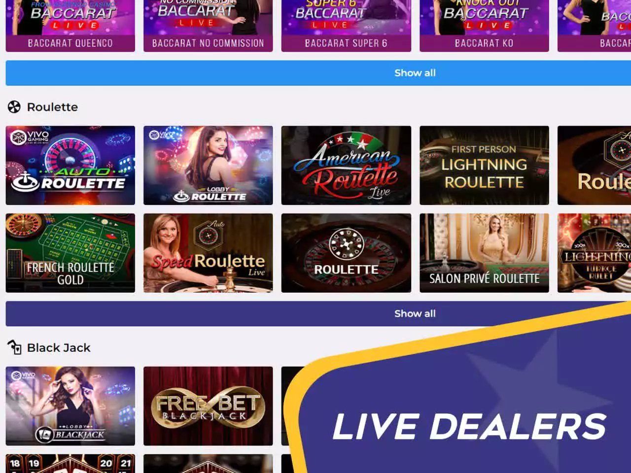 Play against the real dealers in the live casino section.